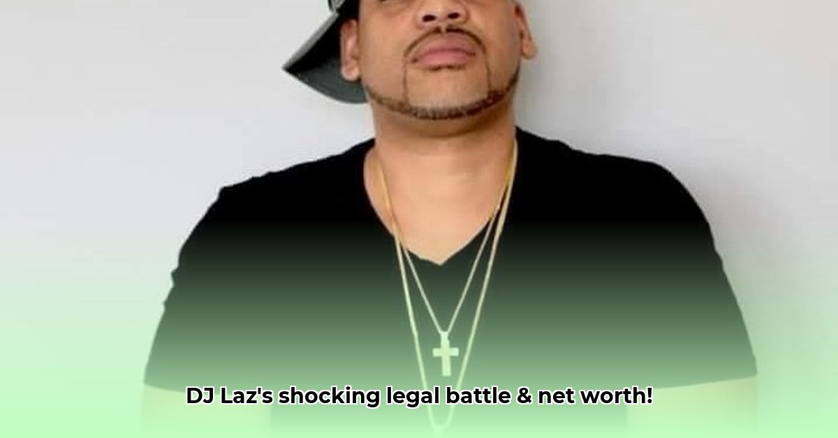 dj-laz-net-worth